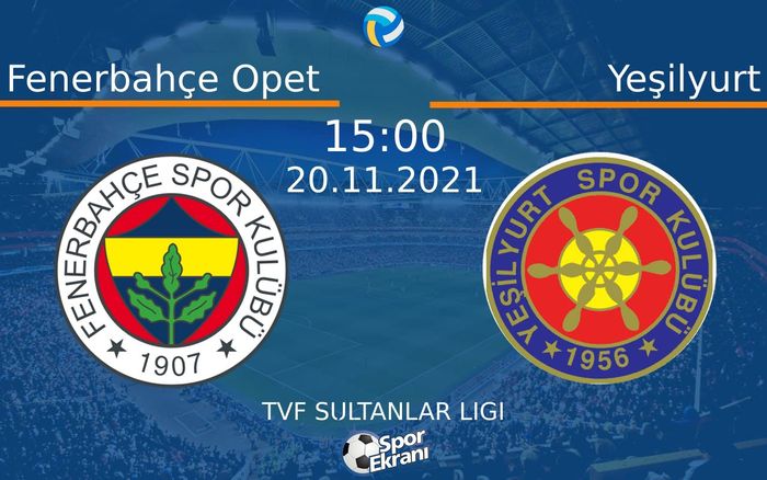 20 Kasım 2021 Fenerbahçe Opet vs Yeşilyurt maçı Hangi Kanalda Saat Kaçta Yayınlanacak? 20 Kasım 2021 Fenerbahçe Opet vs Yeşilyurt maçı Hangi Kanalda Saat Kaçta Yayınlanacak?
