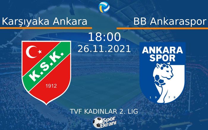 26 Kasım 2021 Karşıyaka Ankara vs BB Ankaraspor maçı Hangi Kanalda Saat Kaçta Yayınlanacak?