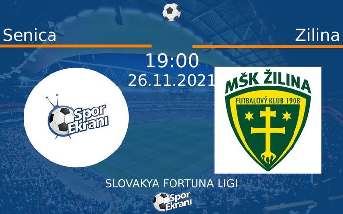 26 Kasım 2021 Senica vs Zilina maçı Hangi Kanalda Saat Kaçta Yayınlanacak?