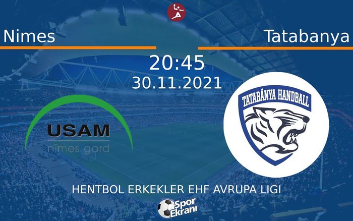 30 Kasım 2021 Nimes vs Tatabanya maçı Hangi Kanalda Saat Kaçta Yayınlanacak?