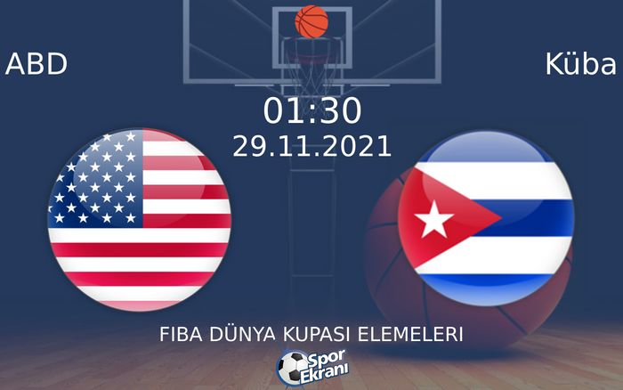 29 Kasım 2021 ABD vs Küba maçı Hangi Kanalda Saat Kaçta Yayınlanacak?