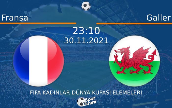 30 Kasım 2021 Fransa vs Galler maçı Hangi Kanalda Saat Kaçta Yayınlanacak? 30 Kasım 2021 Fransa vs Galler maçı Hangi Kanalda Saat Kaçta Yayınlanacak?