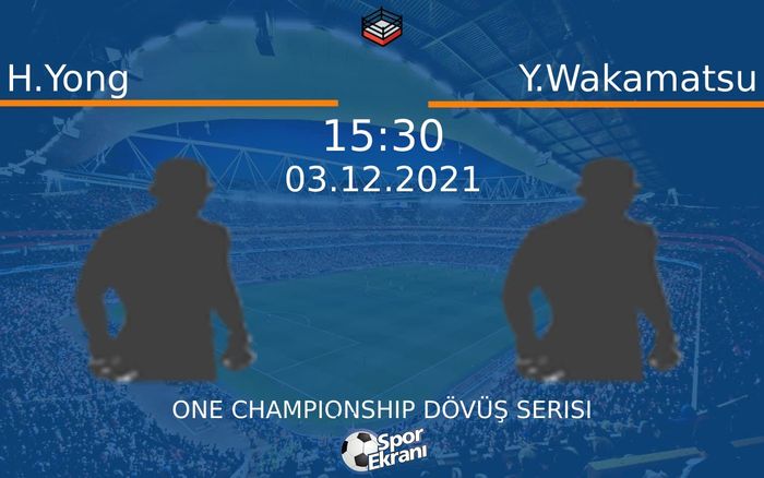 03 Aralık 2021 H.Yong vs Y.Wakamatsu maçı Hangi Kanalda Saat Kaçta Yayınlanacak?