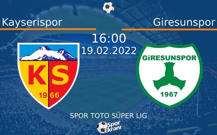 19 Şubat 2022 Kayserispor vs Giresunspor maçı Hangi Kanalda Saat Kaçta Yayınlanacak?