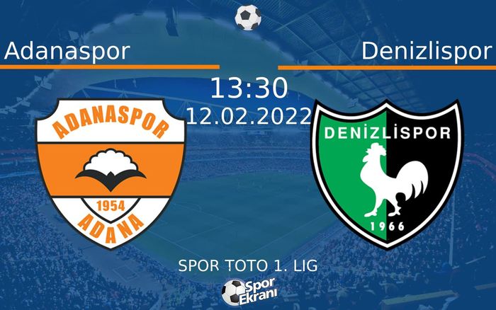 12 Şubat 2022 Adanaspor vs Denizlispor maçı Hangi Kanalda Saat Kaçta Yayınlanacak?