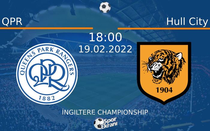19 Şubat 2022 QPR vs Hull City maçı Hangi Kanalda Saat Kaçta Yayınlanacak? 19 Şubat 2022 QPR vs Hull City maçı Hangi Kanalda Saat Kaçta Yayınlanacak?
