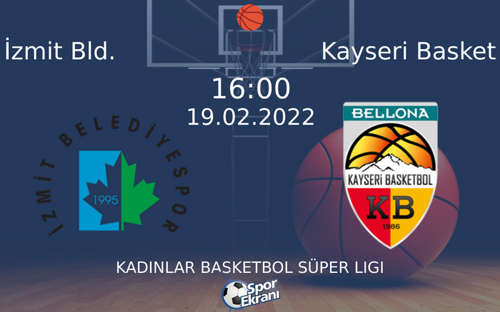 19 Şubat 2022 İzmit Bld. vs Kayseri Basket maçı Hangi Kanalda Saat Kaçta Yayınlanacak?