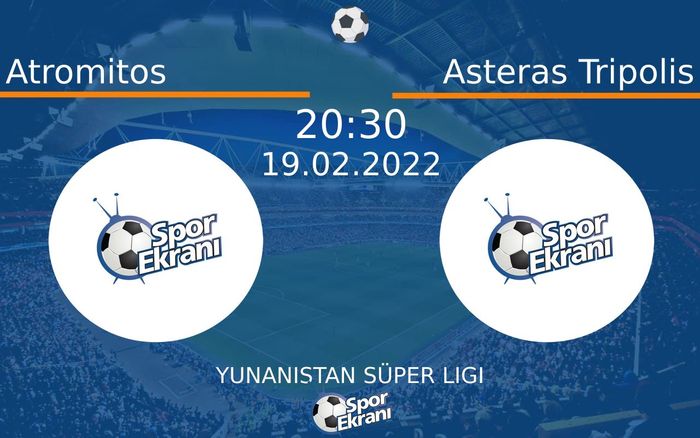 19 Şubat 2022 Atromitos vs Asteras Tripolis maçı Hangi Kanalda Saat Kaçta Yayınlanacak? 19 Şubat 2022 Atromitos vs Asteras Tripolis maçı Hangi Kanalda Saat Kaçta Yayınlanacak?