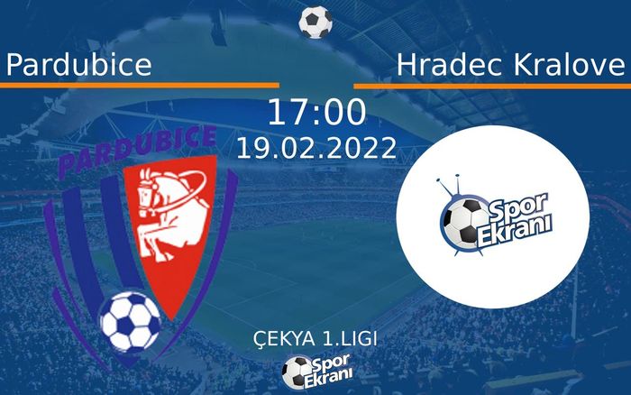 19 Şubat 2022 Pardubice vs Hradec Kralove maçı Hangi Kanalda Saat Kaçta Yayınlanacak?