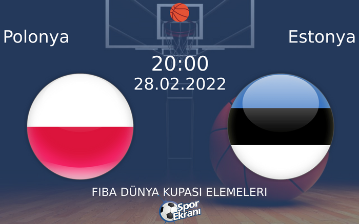 28 Şubat 2022 Polonya vs Estonya maçı Hangi Kanalda Saat Kaçta Yayınlanacak?
