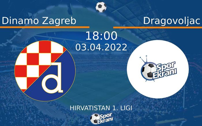 03 Nisan 2022 Dinamo Zagreb vs Dragovoljac maçı Hangi Kanalda Saat Kaçta Yayınlanacak?