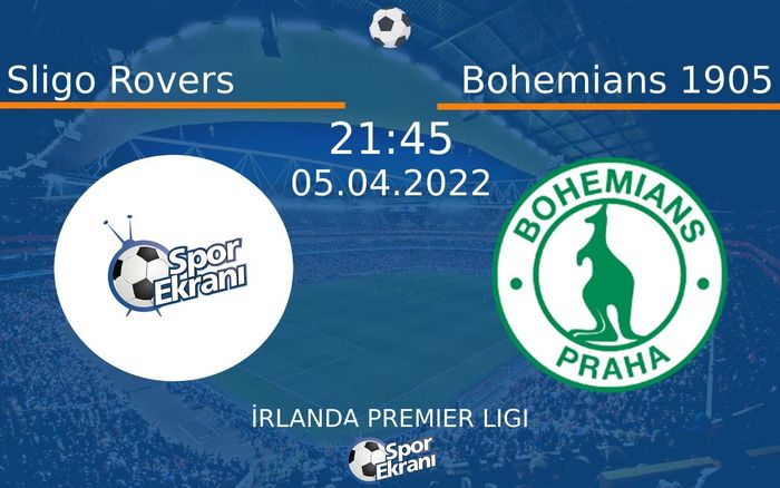 05 Nisan 2022 Sligo Rovers vs Bohemians 1905 maçı Hangi Kanalda Saat Kaçta Yayınlanacak? 05 Nisan 2022 Sligo Rovers vs Bohemians 1905 maçı Hangi Kanalda Saat Kaçta Yayınlanacak?