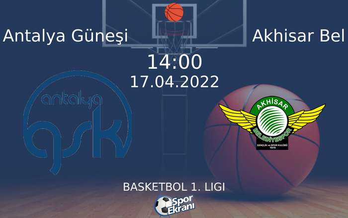 17 Nisan 2022 Antalya Güneşi vs Akhisar Bel maçı Hangi Kanalda Saat Kaçta Yayınlanacak? 17 Nisan 2022 Antalya Güneşi vs Akhisar Bel maçı Hangi Kanalda Saat Kaçta Yayınlanacak?