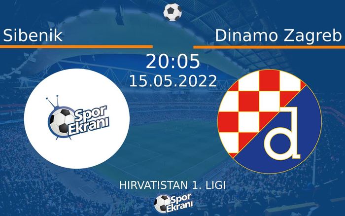 15 Mayıs 2022 Sibenik vs Dinamo Zagreb maçı Hangi Kanalda Saat Kaçta Yayınlanacak? 15 Mayıs 2022 Sibenik vs Dinamo Zagreb maçı Hangi Kanalda Saat Kaçta Yayınlanacak?