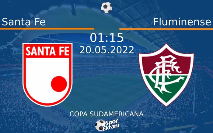 20 Mayıs 2022 Santa Fe vs Fluminense maçı Hangi Kanalda Saat Kaçta Yayınlanacak?