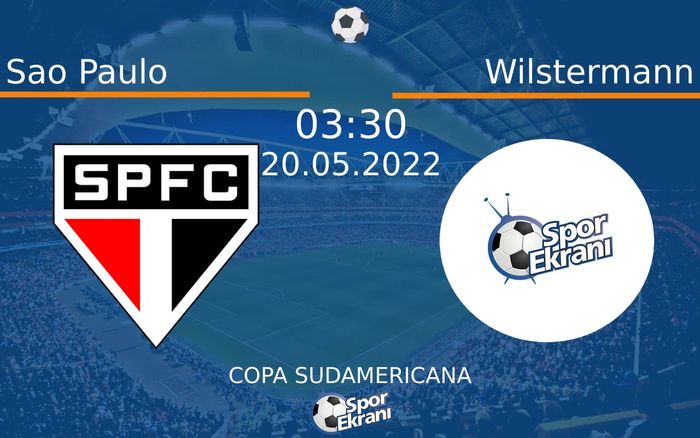 20 Mayıs 2022 Sao Paulo vs Wilstermann maçı Hangi Kanalda Saat Kaçta Yayınlanacak?