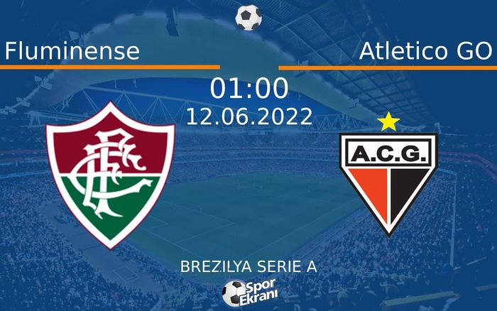 12 Haziran 2022 Fluminense vs Atletico GO maçı Hangi Kanalda Saat Kaçta Yayınlanacak?
