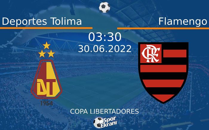 30 Haziran 2022 Deportes Tolima vs Flamengo maçı Hangi Kanalda Saat Kaçta Yayınlanacak? 30 Haziran 2022 Deportes Tolima vs Flamengo maçı Hangi Kanalda Saat Kaçta Yayınlanacak?