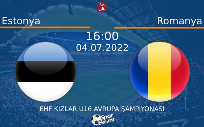 04 Temmuz 2022 Estonya vs Romanya maçı Hangi Kanalda Saat Kaçta Yayınlanacak? 04 Temmuz 2022 Estonya vs Romanya maçı Hangi Kanalda Saat Kaçta Yayınlanacak?