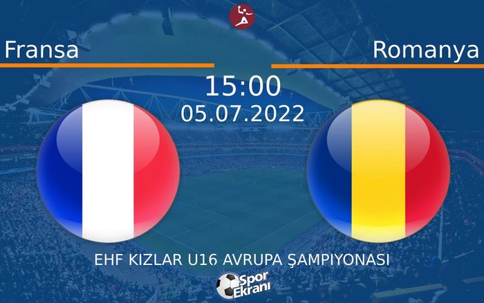 05 Temmuz 2022 Fransa vs Romanya maçı Hangi Kanalda Saat Kaçta Yayınlanacak? 05 Temmuz 2022 Fransa vs Romanya maçı Hangi Kanalda Saat Kaçta Yayınlanacak?