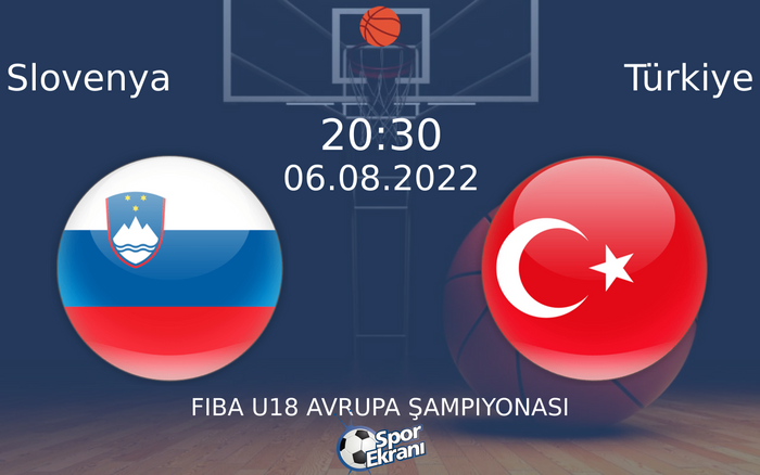 06 Ağustos 2022 Slovenya vs Türkiye maçı Hangi Kanalda Saat Kaçta Yayınlanacak? 06 Ağustos 2022 Slovenya vs Türkiye maçı Hangi Kanalda Saat Kaçta Yayınlanacak?
