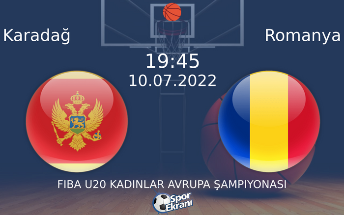 10 Temmuz 2022 Karadağ vs Romanya maçı Hangi Kanalda Saat Kaçta Yayınlanacak?