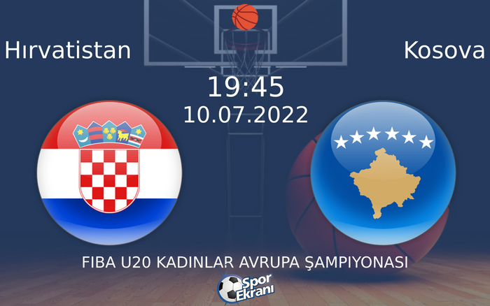 10 Temmuz 2022 Hırvatistan vs Kosova maçı Hangi Kanalda Saat Kaçta Yayınlanacak?