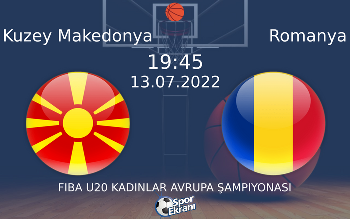13 Temmuz 2022 Kuzey Makedonya vs Romanya maçı Hangi Kanalda Saat Kaçta Yayınlanacak? 13 Temmuz 2022 Kuzey Makedonya vs Romanya maçı Hangi Kanalda Saat Kaçta Yayınlanacak?