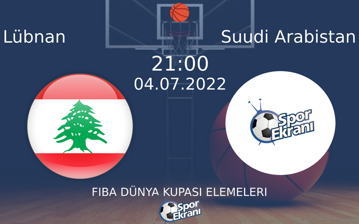 04 Temmuz 2022 Lübnan vs Suudi Arabistan maçı Hangi Kanalda Saat Kaçta Yayınlanacak? 04 Temmuz 2022 Lübnan vs Suudi Arabistan maçı Hangi Kanalda Saat Kaçta Yayınlanacak?