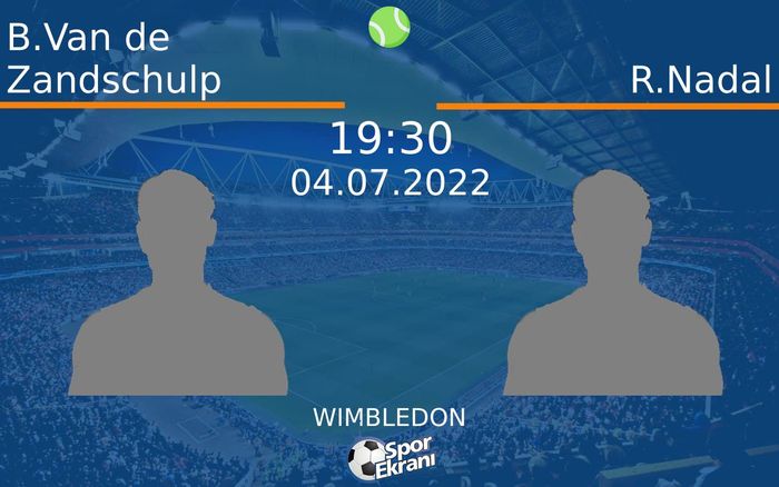 04 Temmuz 2022 B.Van de Zandschulp vs R.Nadal maçı Hangi Kanalda Saat Kaçta Yayınlanacak? 04 Temmuz 2022 B.Van de Zandschulp vs R.Nadal maçı Hangi Kanalda Saat Kaçta Yayınlanacak?