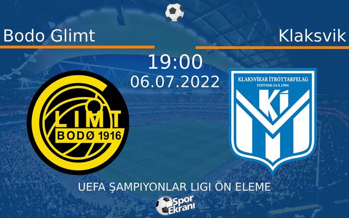 06 Temmuz 2022 Bodo Glimt vs Klaksvik maçı Hangi Kanalda Saat Kaçta Yayınlanacak?