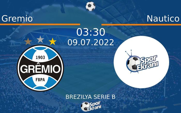 09 Temmuz 2022 Gremio vs Nautico maçı Hangi Kanalda Saat Kaçta Yayınlanacak? 09 Temmuz 2022 Gremio vs Nautico maçı Hangi Kanalda Saat Kaçta Yayınlanacak?