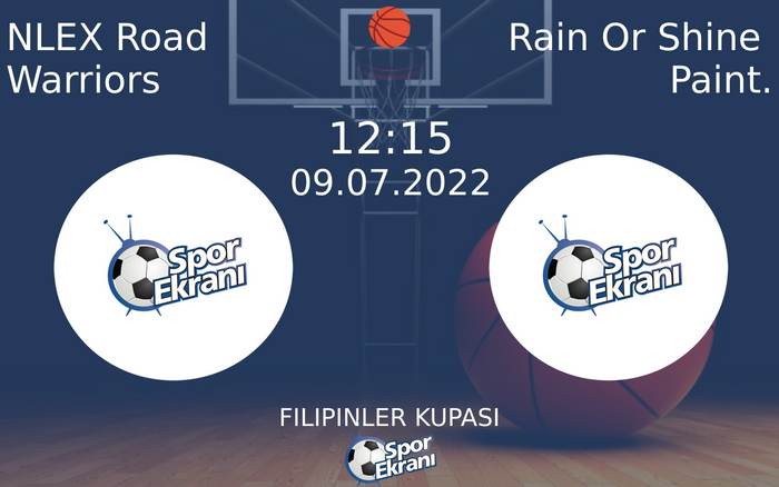 09 Temmuz 2022 NLEX Road Warriors vs Rain Or Shine Paint. maçı Hangi Kanalda Saat Kaçta Yayınlanacak? 09 Temmuz 2022 NLEX Road Warriors vs Rain Or Shine Paint. maçı Hangi Kanalda Saat Kaçta Yayınlanacak?