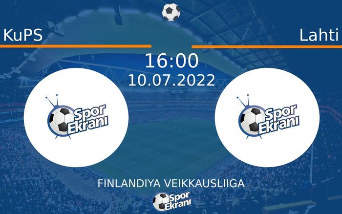 10 Temmuz 2022 KuPS vs Lahti maçı Hangi Kanalda Saat Kaçta Yayınlanacak? 10 Temmuz 2022 KuPS vs Lahti maçı Hangi Kanalda Saat Kaçta Yayınlanacak?