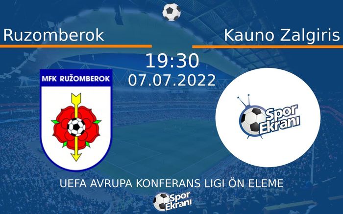 07 Temmuz 2022 Ruzomberok vs Kauno Zalgiris maçı Hangi Kanalda Saat Kaçta Yayınlanacak? 07 Temmuz 2022 Ruzomberok vs Kauno Zalgiris maçı Hangi Kanalda Saat Kaçta Yayınlanacak?