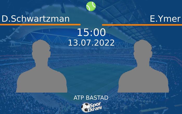 13 Temmuz 2022 D.Schwartzman vs E.Ymer maçı Hangi Kanalda Saat Kaçta Yayınlanacak?