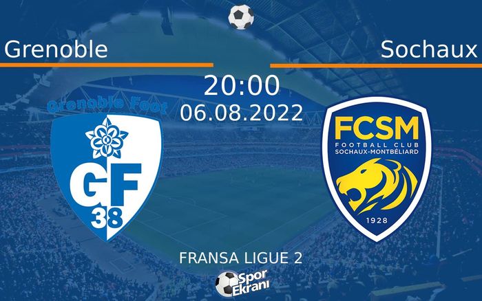 06 Ağustos 2022 Grenoble vs Sochaux maçı Hangi Kanalda Saat Kaçta Yayınlanacak? 06 Ağustos 2022 Grenoble vs Sochaux maçı Hangi Kanalda Saat Kaçta Yayınlanacak?