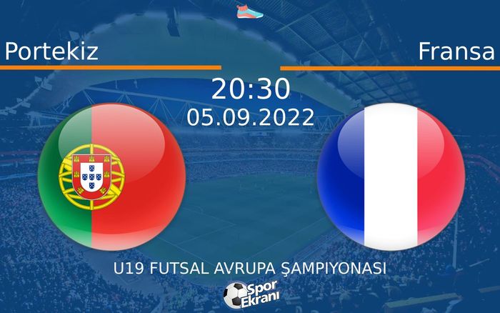 05 Eylül 2022 Portekiz vs Fransa maçı Hangi Kanalda Saat Kaçta Yayınlanacak? 05 Eylül 2022 Portekiz vs Fransa maçı Hangi Kanalda Saat Kaçta Yayınlanacak?