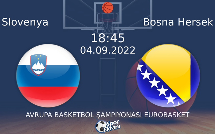 04 Eylül 2022 Slovenya vs Bosna Hersek maçı Hangi Kanalda Saat Kaçta Yayınlanacak?
