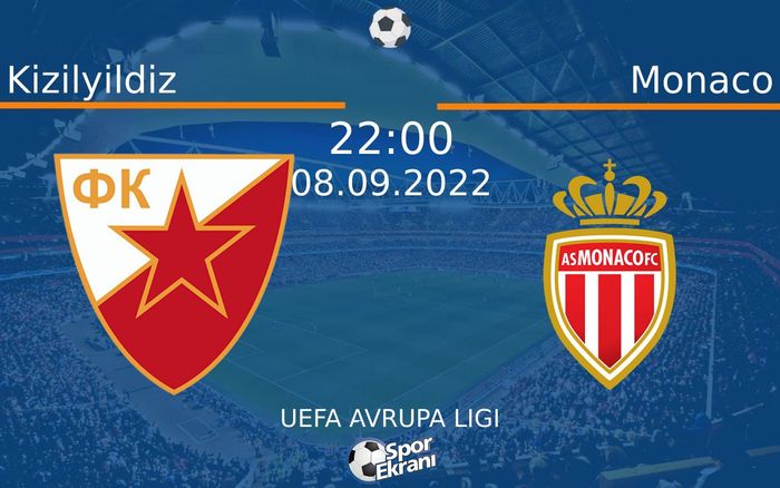 08 Eylül 2022 Kizilyildiz vs Monaco maçı Hangi Kanalda Saat Kaçta Yayınlanacak? 08 Eylül 2022 Kizilyildiz vs Monaco maçı Hangi Kanalda Saat Kaçta Yayınlanacak?