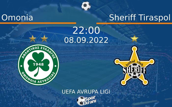 08 Eylül 2022 Omonia vs Sheriff Tiraspol maçı Hangi Kanalda Saat Kaçta Yayınlanacak?