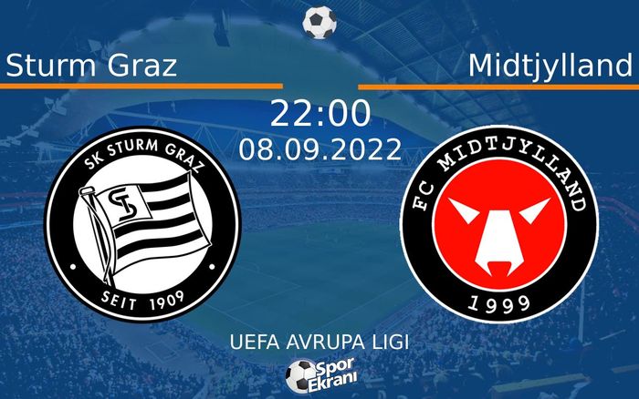 08 Eylül 2022 Sturm Graz vs Midtjylland maçı Hangi Kanalda Saat Kaçta Yayınlanacak? 08 Eylül 2022 Sturm Graz vs Midtjylland maçı Hangi Kanalda Saat Kaçta Yayınlanacak?