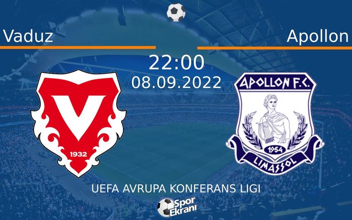 08 Eylül 2022 Vaduz vs Apollon maçı Hangi Kanalda Saat Kaçta Yayınlanacak? 08 Eylül 2022 Vaduz vs Apollon maçı Hangi Kanalda Saat Kaçta Yayınlanacak?