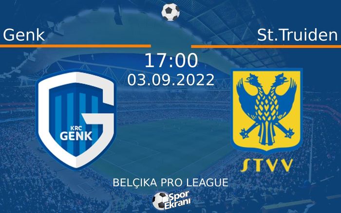 03 Eylül 2022 Genk vs St.Truiden maçı Hangi Kanalda Saat Kaçta Yayınlanacak? 03 Eylül 2022 Genk vs St.Truiden maçı Hangi Kanalda Saat Kaçta Yayınlanacak?
