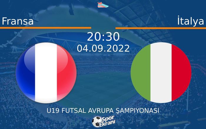 04 Eylül 2022 Fransa vs İtalya maçı Hangi Kanalda Saat Kaçta Yayınlanacak? 04 Eylül 2022 Fransa vs İtalya maçı Hangi Kanalda Saat Kaçta Yayınlanacak?