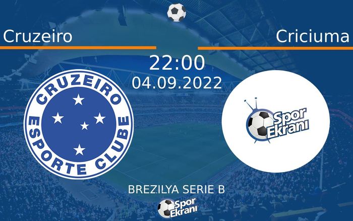 04 Eylül 2022 Cruzeiro vs Criciuma maçı Hangi Kanalda Saat Kaçta Yayınlanacak?