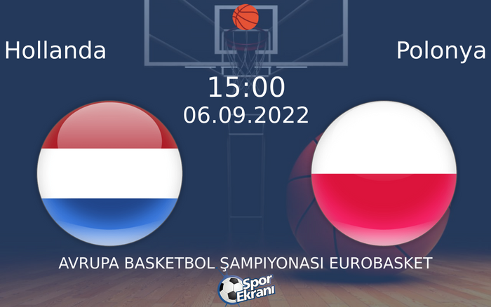 06 Eylül 2022 Hollanda vs Polonya maçı Hangi Kanalda Saat Kaçta Yayınlanacak?