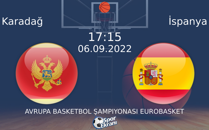06 Eylül 2022 Karadağ vs İspanya maçı Hangi Kanalda Saat Kaçta Yayınlanacak? 06 Eylül 2022 Karadağ vs İspanya maçı Hangi Kanalda Saat Kaçta Yayınlanacak?