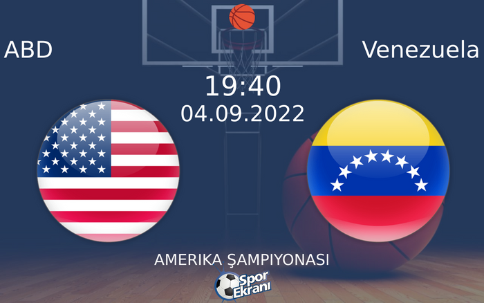 04 Eylül 2022 ABD vs Venezuela maçı Hangi Kanalda Saat Kaçta Yayınlanacak?