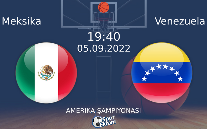 05 Eylül 2022 Meksika vs Venezuela maçı Hangi Kanalda Saat Kaçta Yayınlanacak?